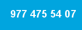 977 475 54 07
